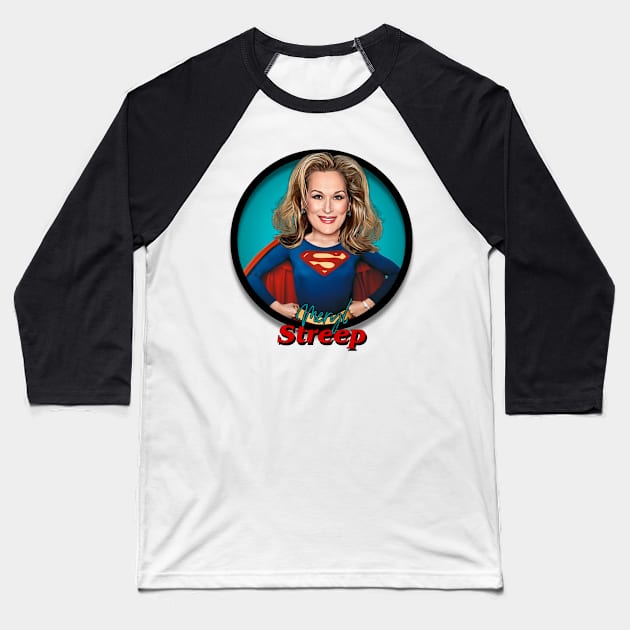 Meryl Streep Baseball T-Shirt by Zbornak Designs